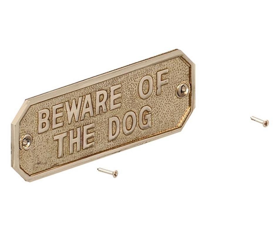 Brass ‘Beware of Dog’ Sign  - Gate Hardware